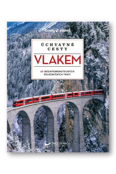 Úchvatné cesty vlakem