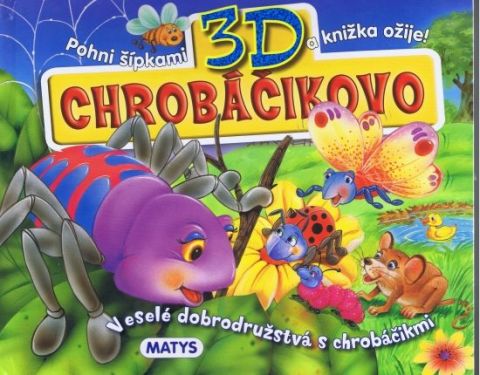 Chrobáčikovo 3D
