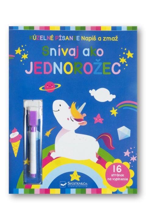 Snívaj ako jednorožec Napíš a zmaž