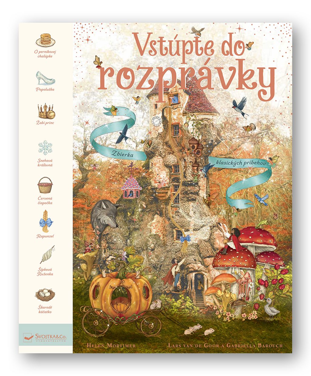 Vstúpte do rozprávky Zbierka klasických príbehov