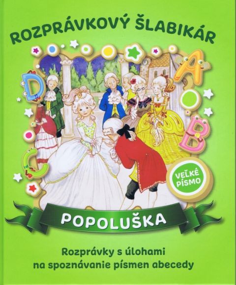 Rozprávkový šlabikár - Popoluška