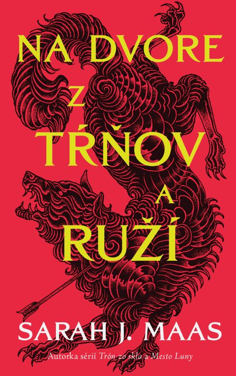 Na dvore z tŕňov a ruží (Na dvore z tŕňov a ruží 1)