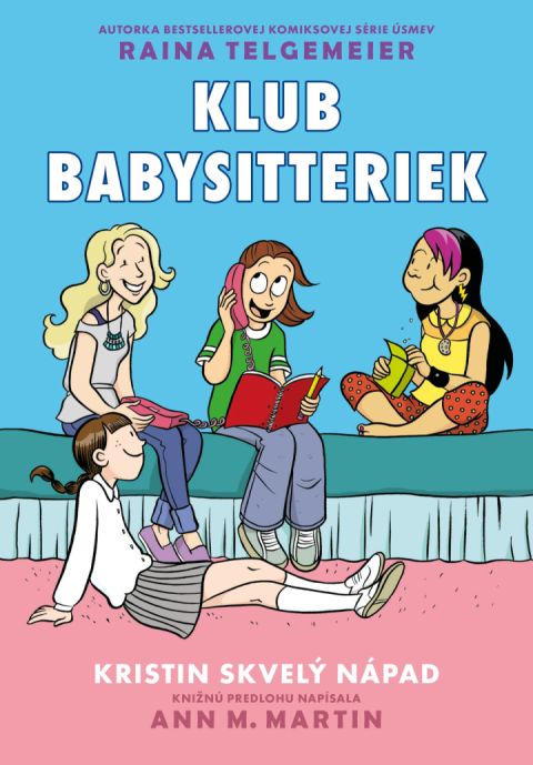 Kristin skvelý nápad (Klub babysitteriek 1)