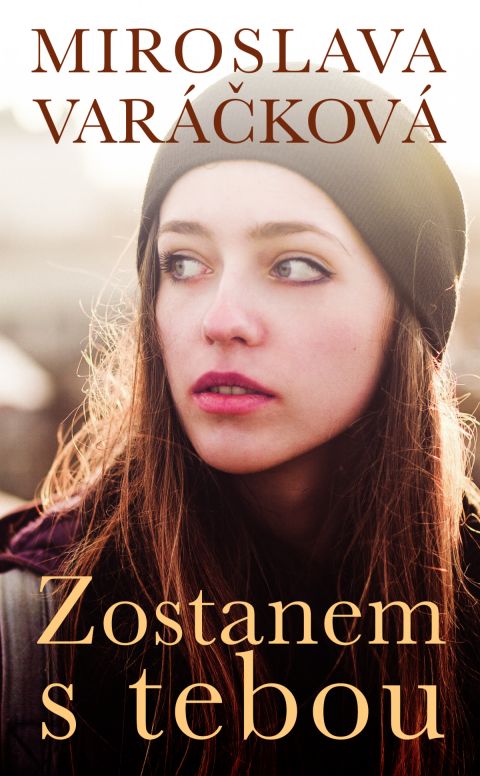 Zostanem s tebou