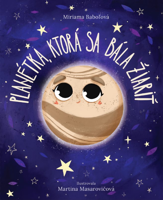 Planétka, ktorá sa bála žiariť