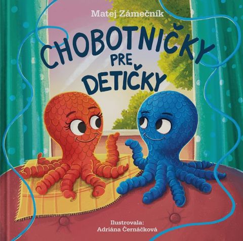 Chobotničky pre detičky