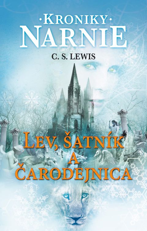 Lev, šatník a čarodejnica. Kroniky Narnie 2